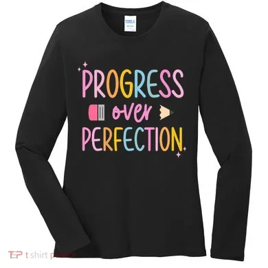 Progress Over Perfection Women's Long Sleeve Shirt