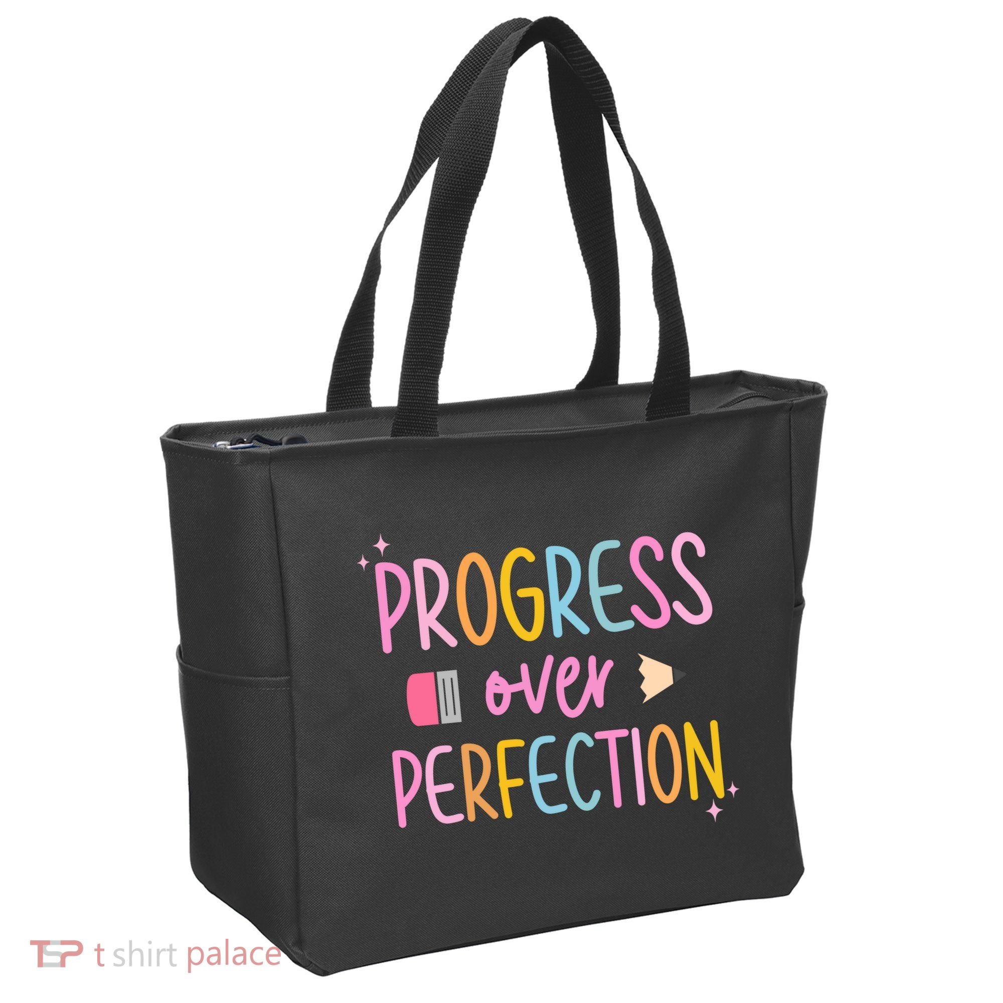 Progress Over Perfection Tote Bag