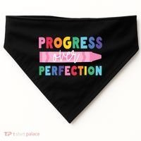 Progress Over Perfection Funny Motivational Teacher School USA-Made Doggie Bandana thumb 0