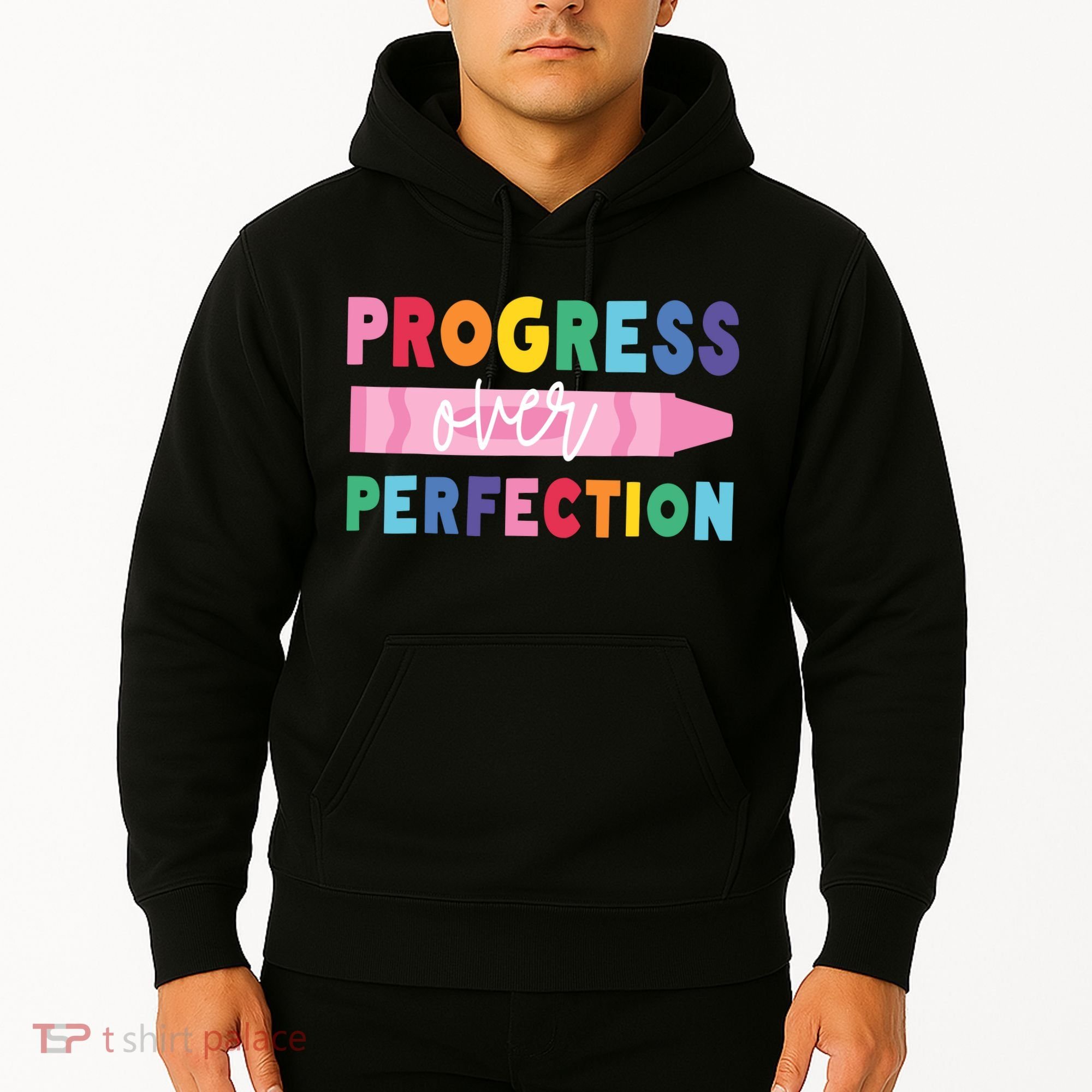 Progress Over Perfection Funny Motivational Teacher School Hoodie