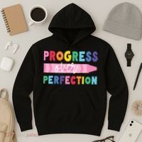Progress Over Perfection Funny Motivational Teacher School Hoodie thumb 3