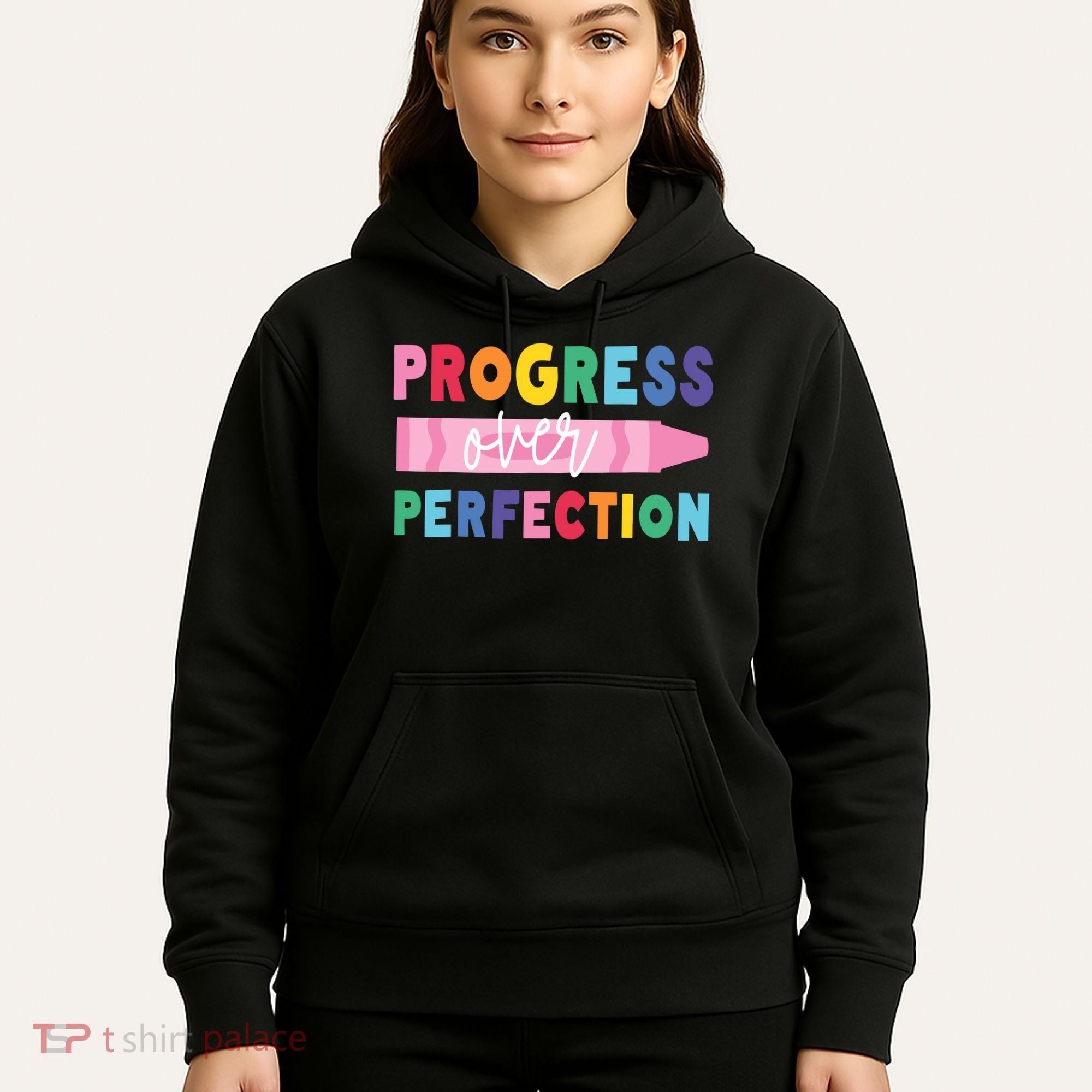 Progress Over Perfection Funny Motivational Teacher School Hoodie