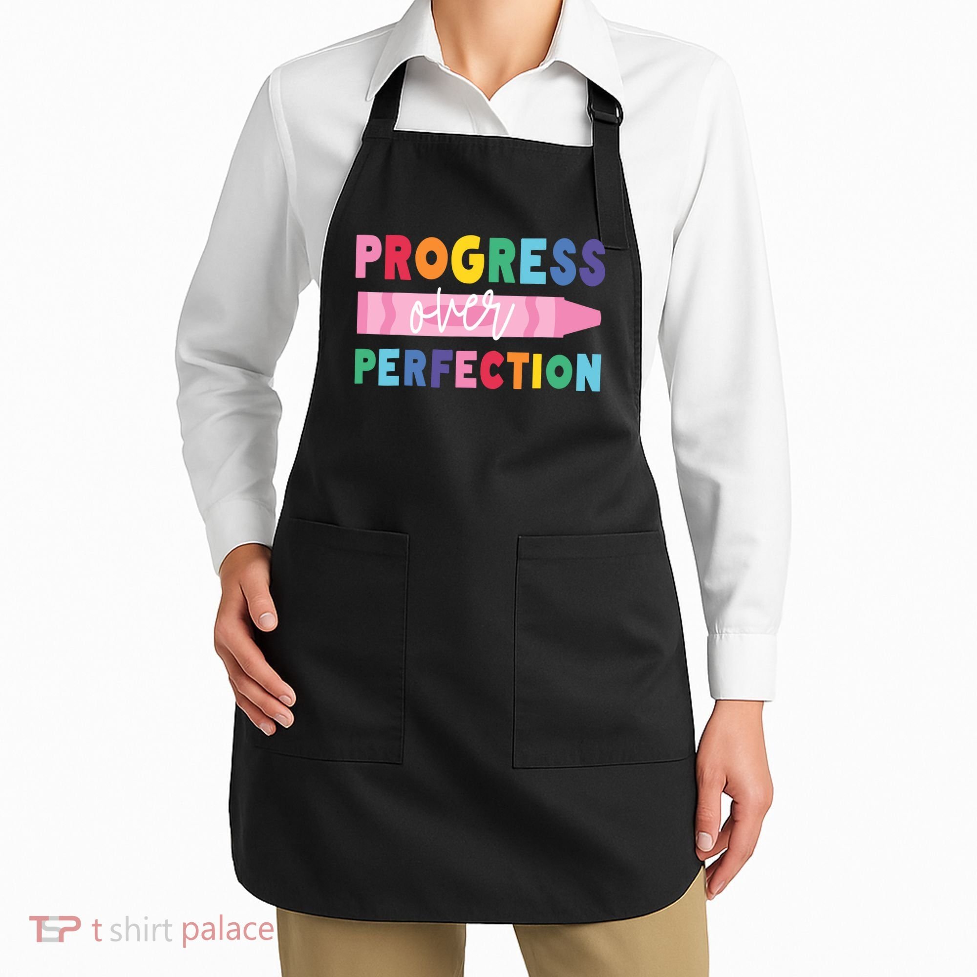 Progress Over Perfection Funny Motivational Teacher School Apron