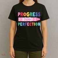 Progress Over Perfection Funny Motivational Teacher School T-Shirt thumb 4