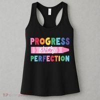 Progress Over Perfection Funny Motivational Teacher School Women's Tank Top thumb 3