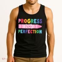 Progress Over Perfection Funny Motivational Teacher School Tank Top thumb 3