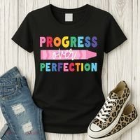Progress Over Perfection Funny Motivational Teacher School Women's T-Shirt thumb 3