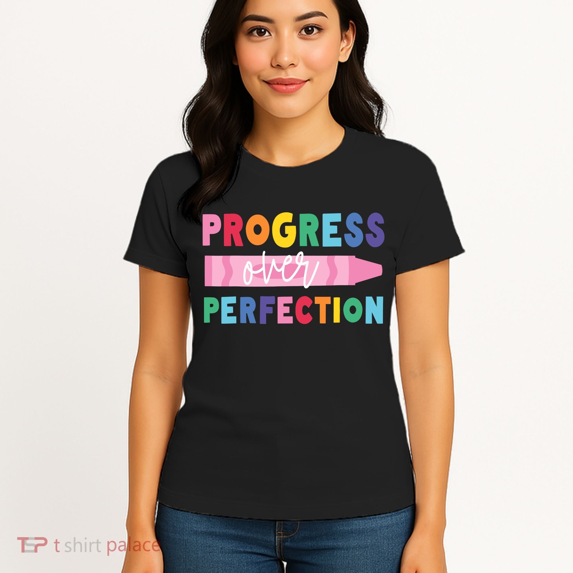 Progress Over Perfection Funny Motivational Teacher School Women's T-Shirt