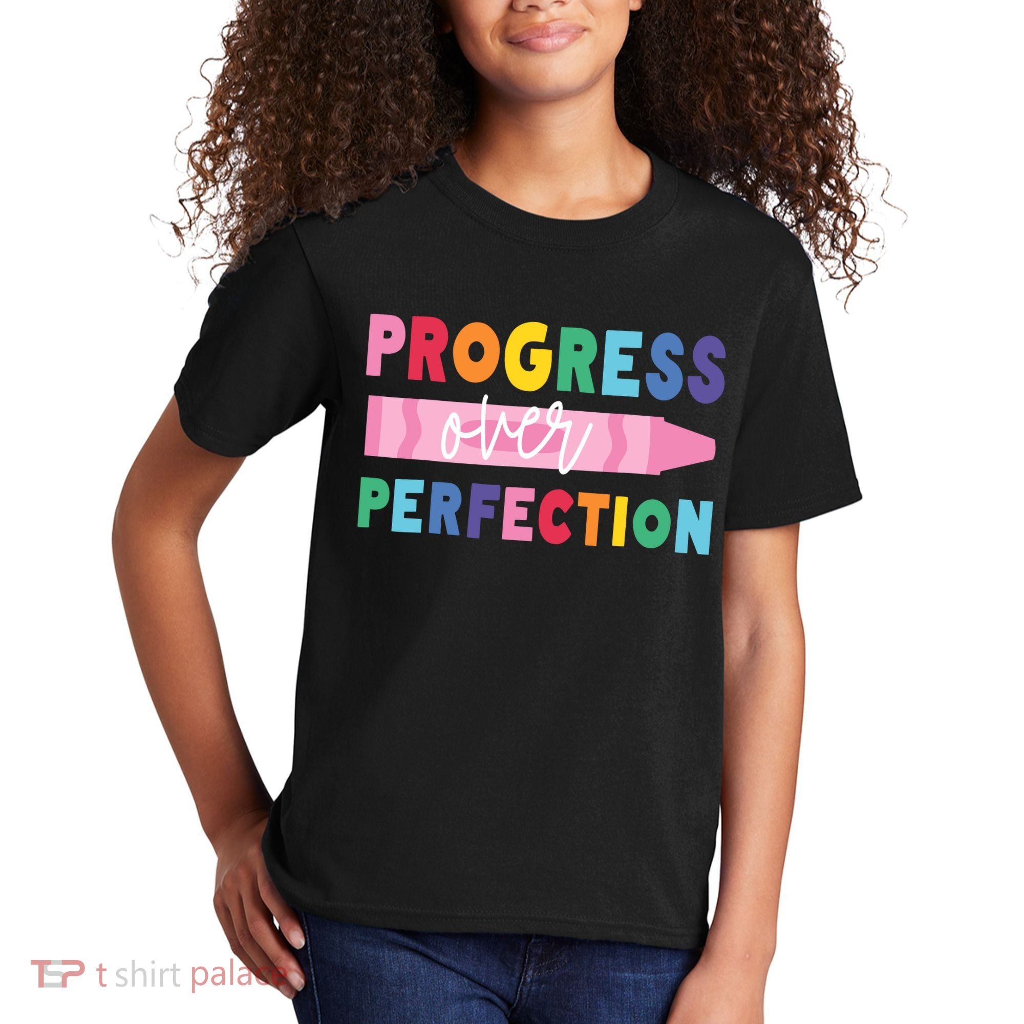 Progress Over Perfection Funny Motivational Teacher School Kids T-Shirt