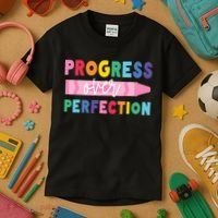 Progress Over Perfection Funny Motivational Teacher School Kids T-Shirt thumb 3