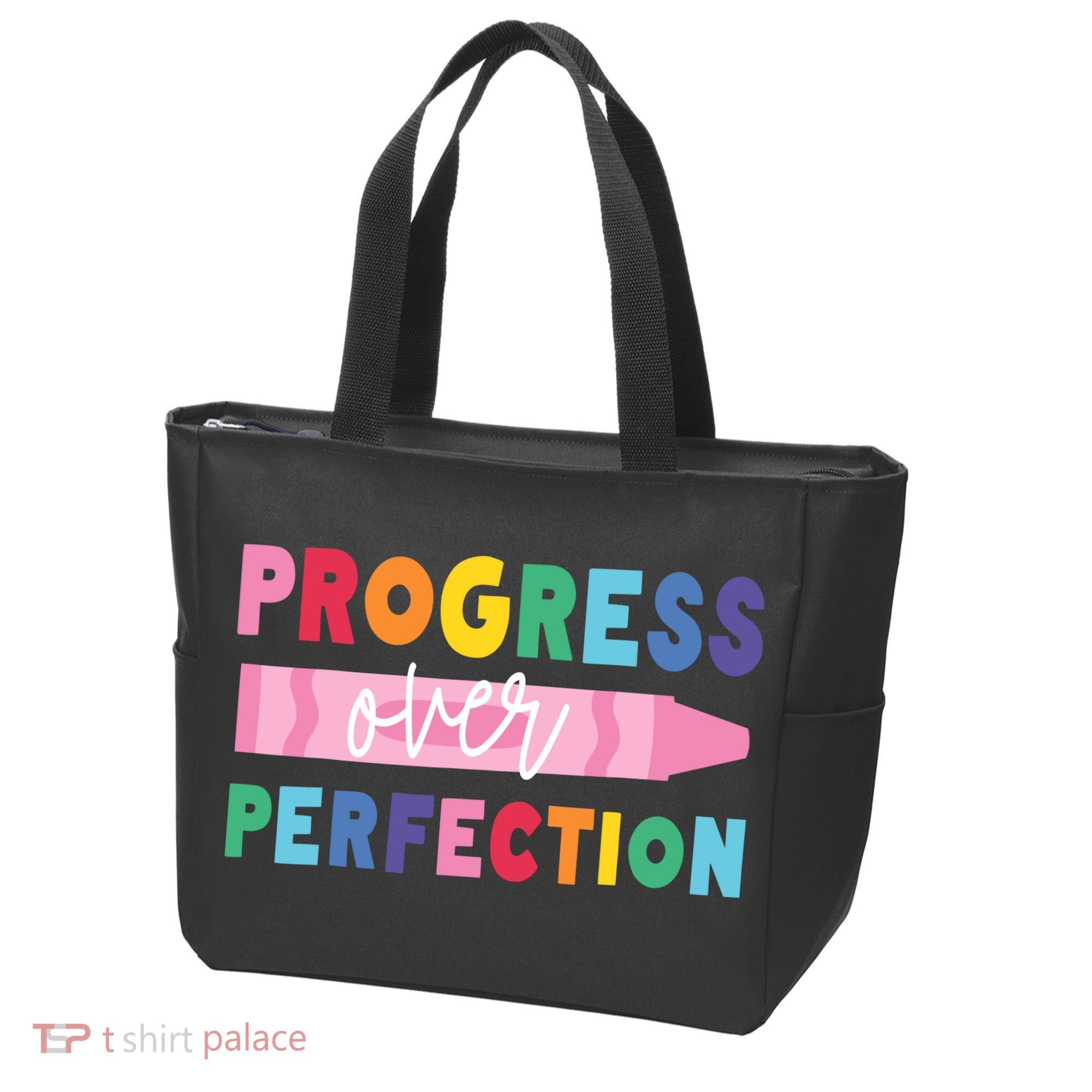 Progress Over Perfection Funny Motivational Teacher School Tote Bag