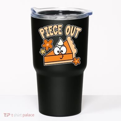 Piece Out Pumpkin Pie Funny Tumbler