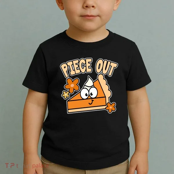Piece Out Pumpkin Pie Funny Toddler T-Shirt