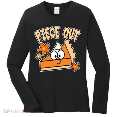 Piece Out Pumpkin Pie Funny Women's Long Sleeve Shirt