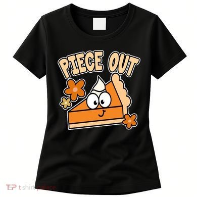 Piece Out Pumpkin Pie Funny Women's T-Shirt