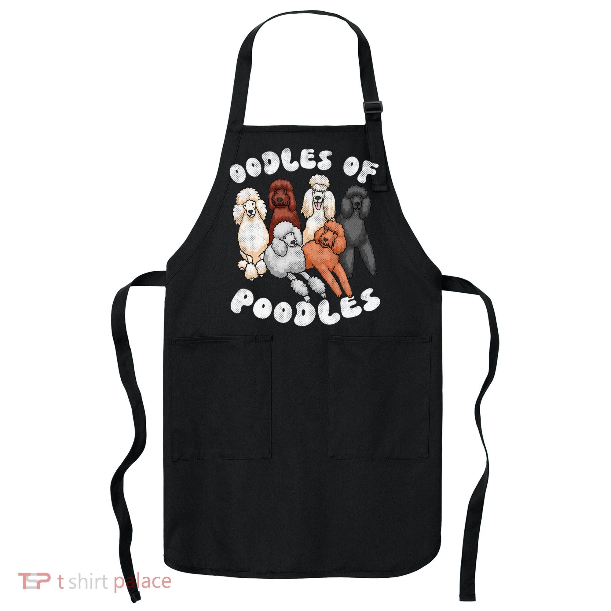 Poodle Of Poodles Poodle Lover Apron