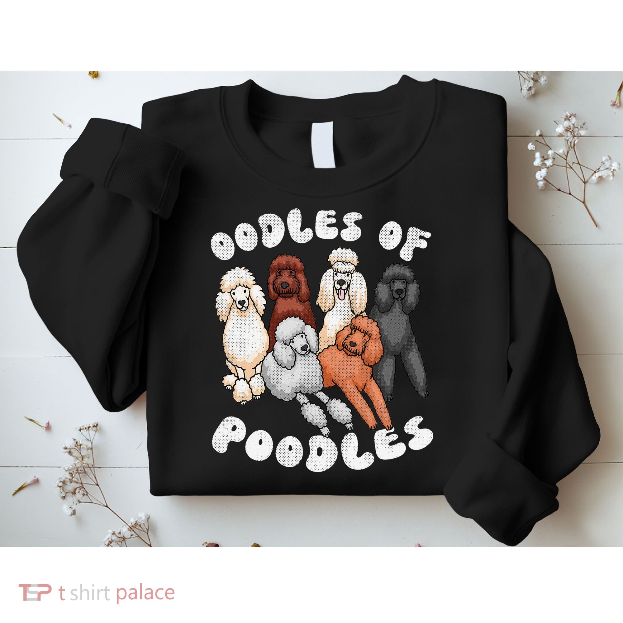 Poodle Of Poodles Poodle Lover Sweatshirt
