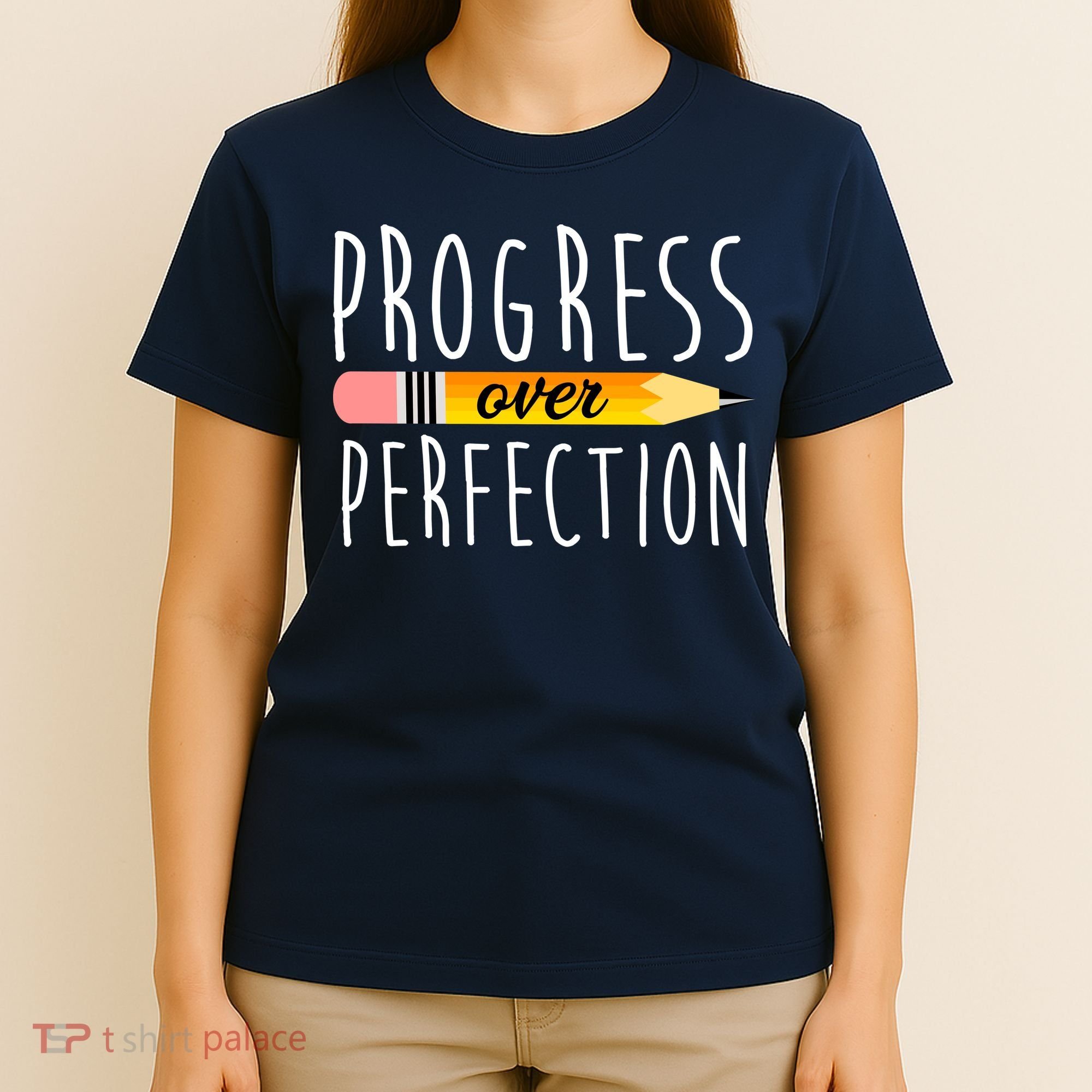 Progress Over Perfection T-Shirt