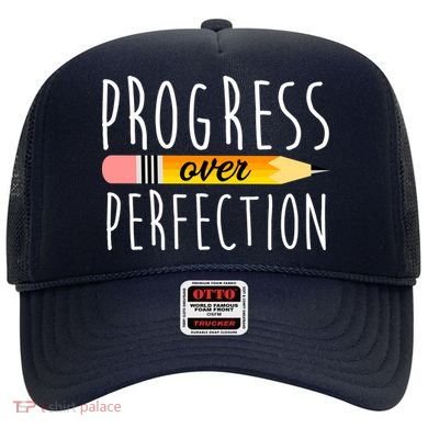 Progress Over Perfection Hat