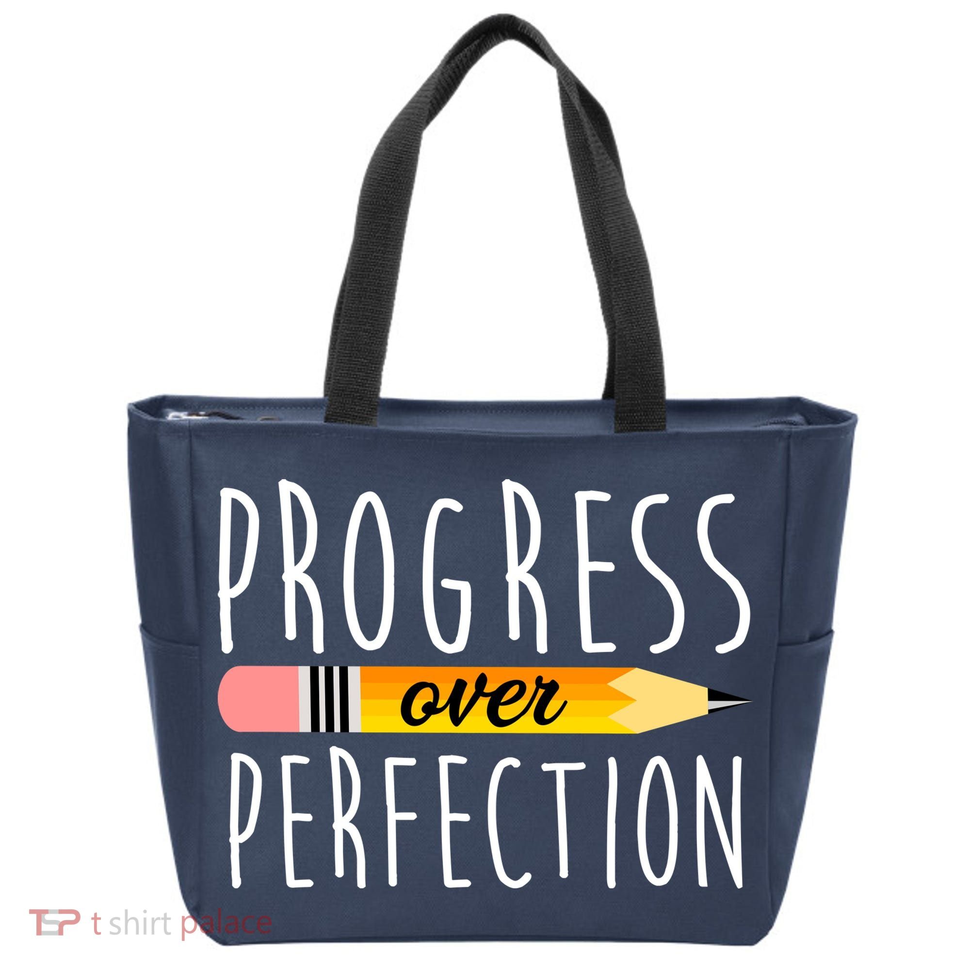 Progress Over Perfection Tote Bag