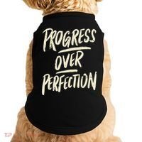 Progress Over Perfection Doggie Tank thumb 0
