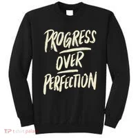Progress Over Perfection Sweatshirt thumb 0