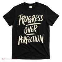 Progress Over Perfection T-Shirt thumb 0