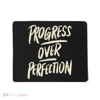 Progress Over Perfection Mousepad thumb 0