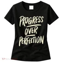 Progress Over Perfection Women's T-Shirt thumb 0
