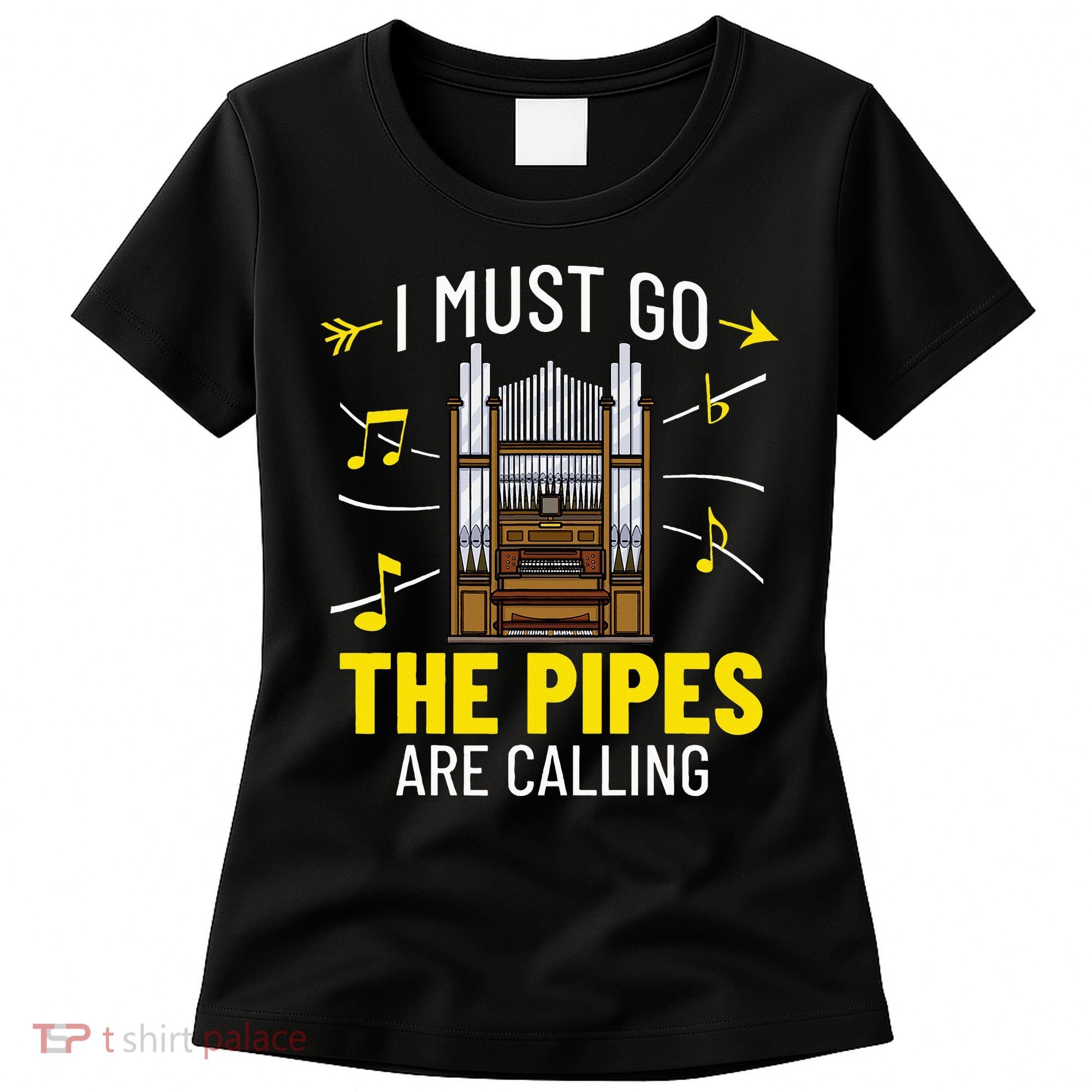 Pipe Organ Piano Organist Instrument Music Musician Women's T-Shirt