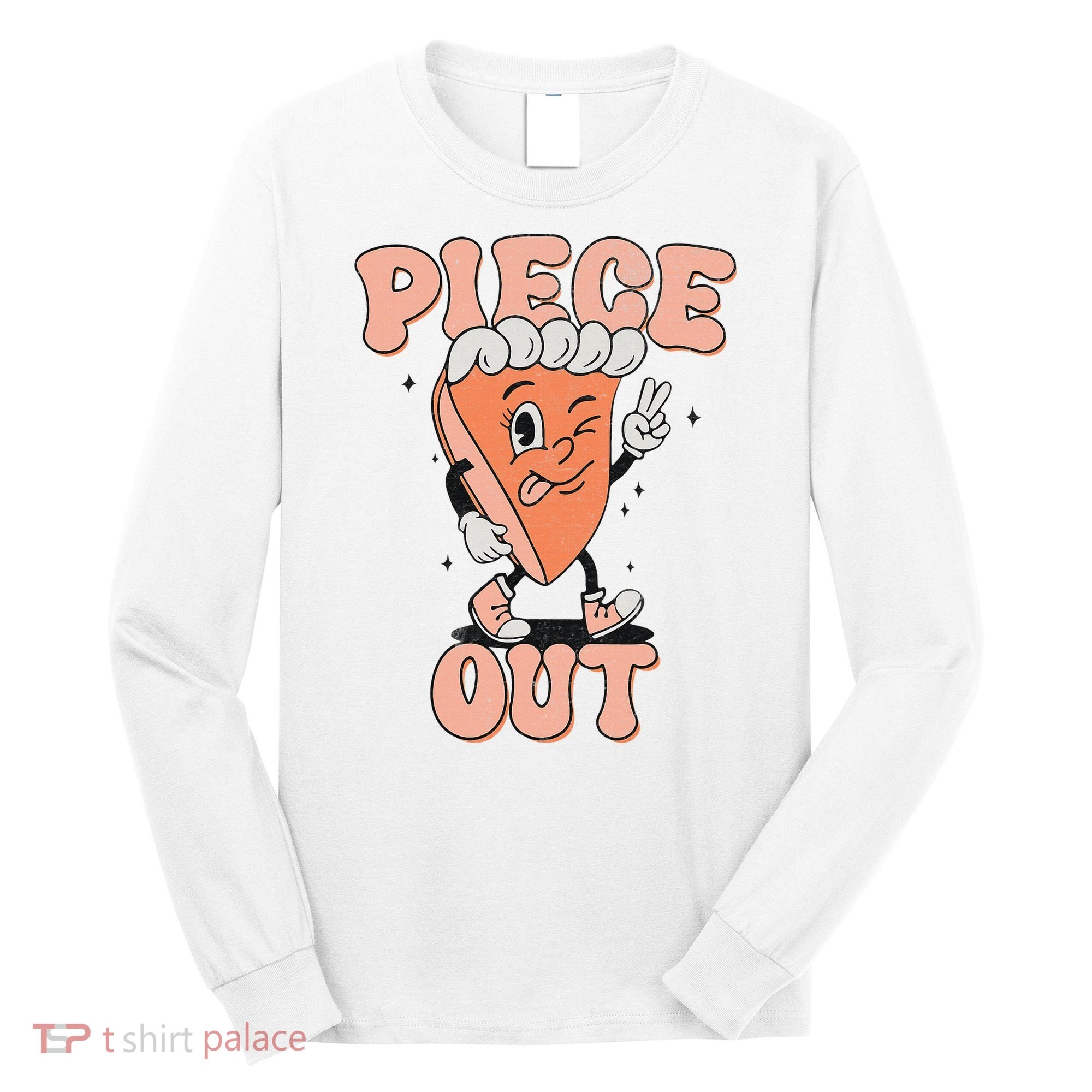 Piece Out Pumpkin Pie Retro Thanksgiving Fall Vibes Groovy Long Sleeve Shirt