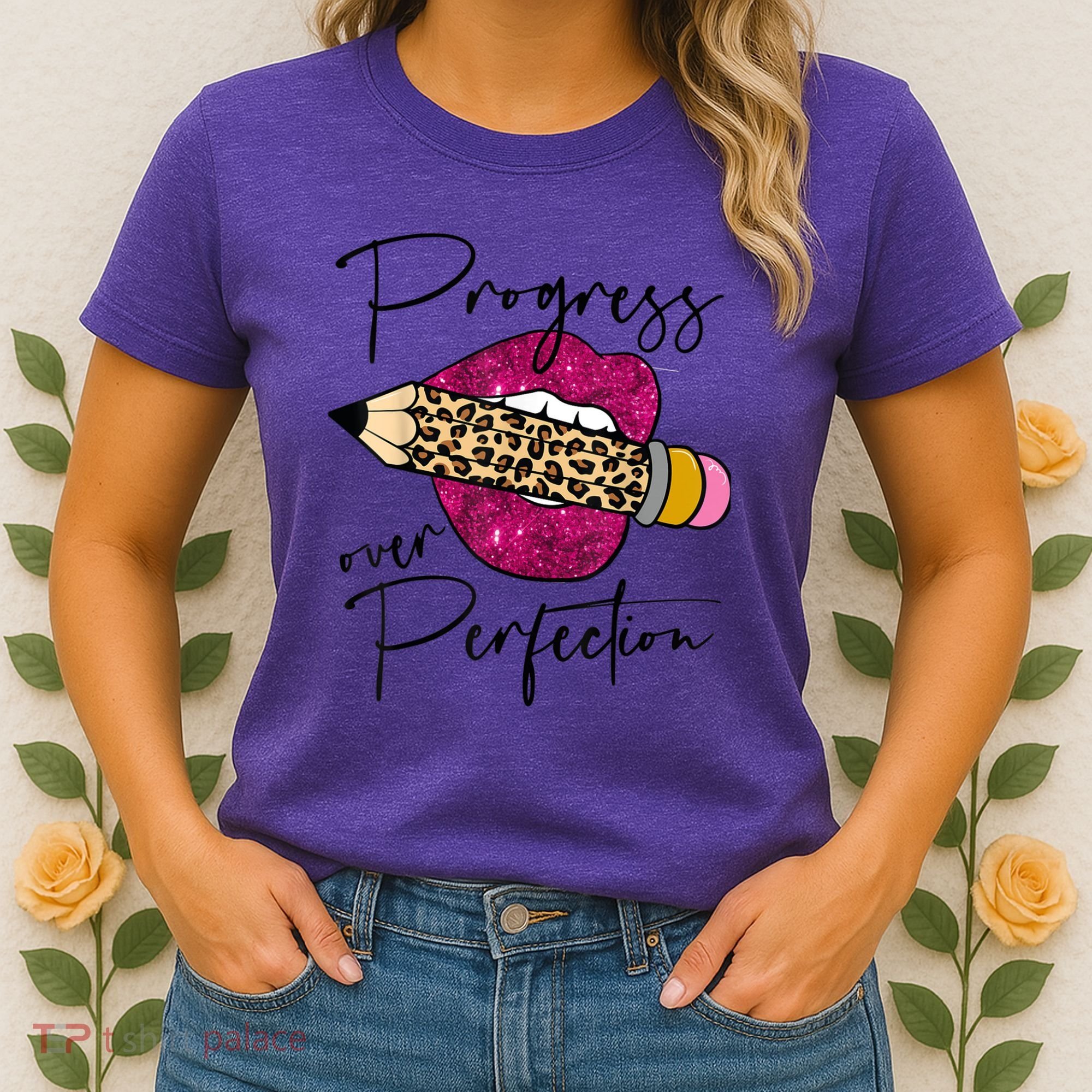 Progress Over Perfection Leopard Pencil Motivational Teacher Women's T-Shirt