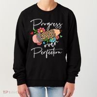 Progress Over Perfection Leopard Pencil Motivational Teacher Women's Sweatshirt thumb 0