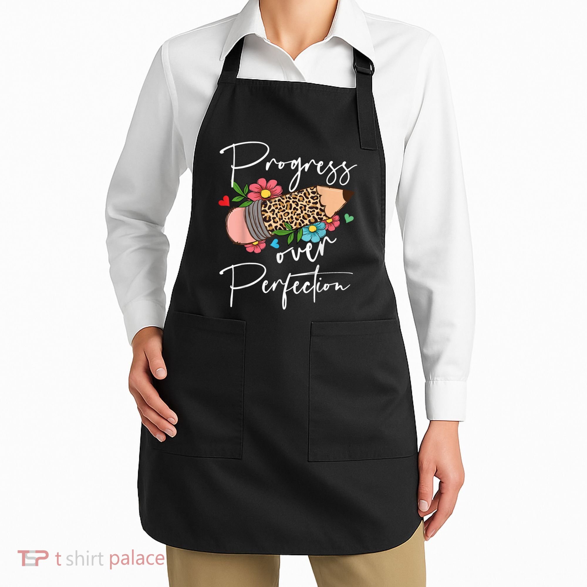 Progress Over Perfection Leopard Pencil Motivational Teacher Apron