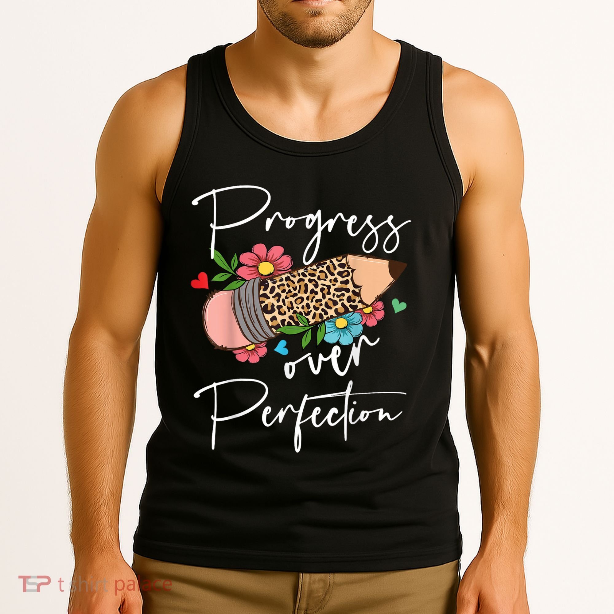 Progress Over Perfection Leopard Pencil Motivational Teacher Tank Top