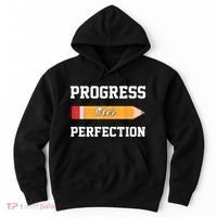 Progress Over Perfection Teacher Funny Pencil Back To Shool Hoodie thumb 0