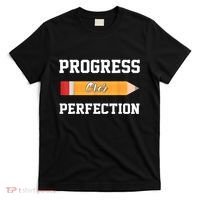 Progress Over Perfection Teacher Funny Pencil Back To Shool T-Shirt thumb 0
