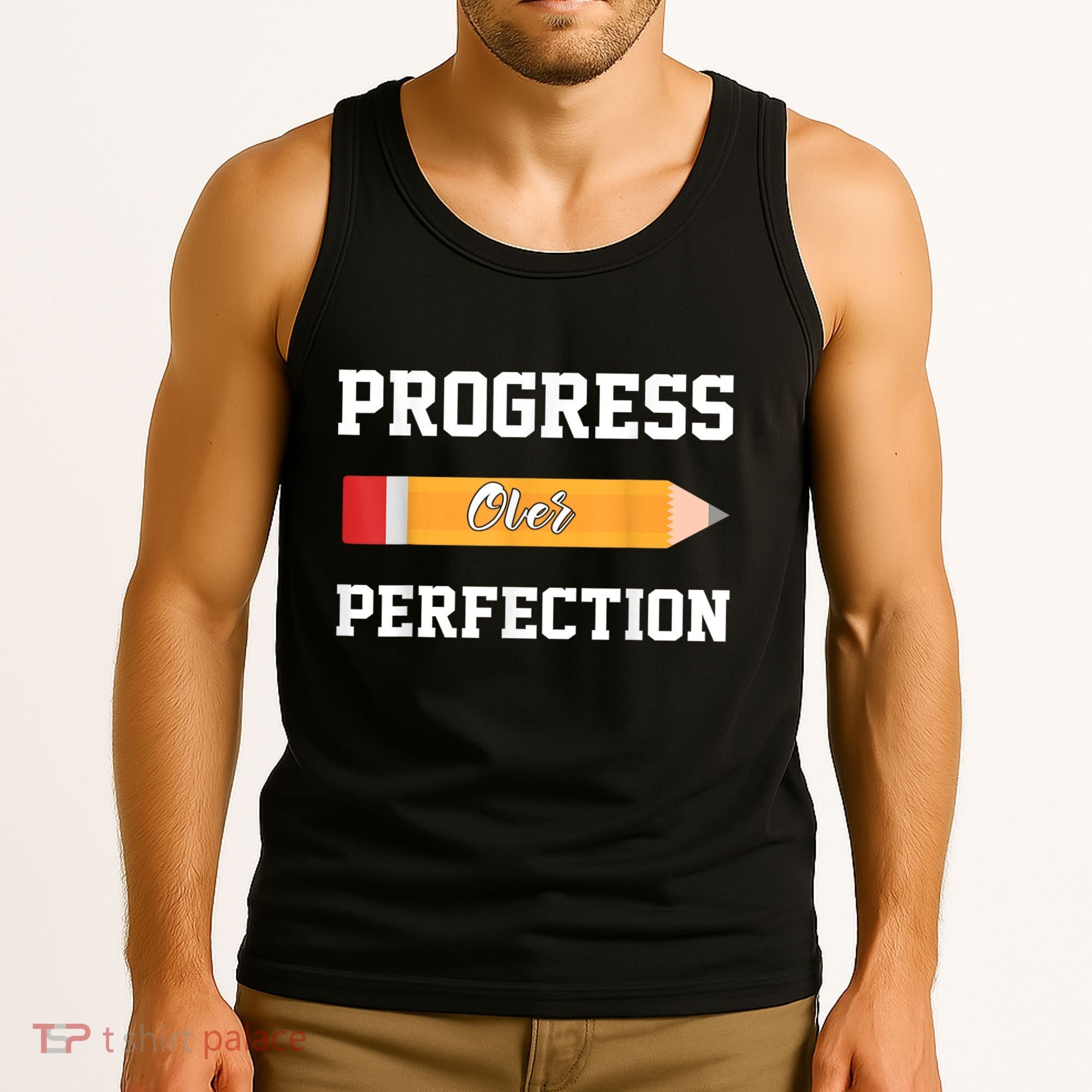 Progress Over Perfection Teacher Funny Pencil Back To Shool Tank Top