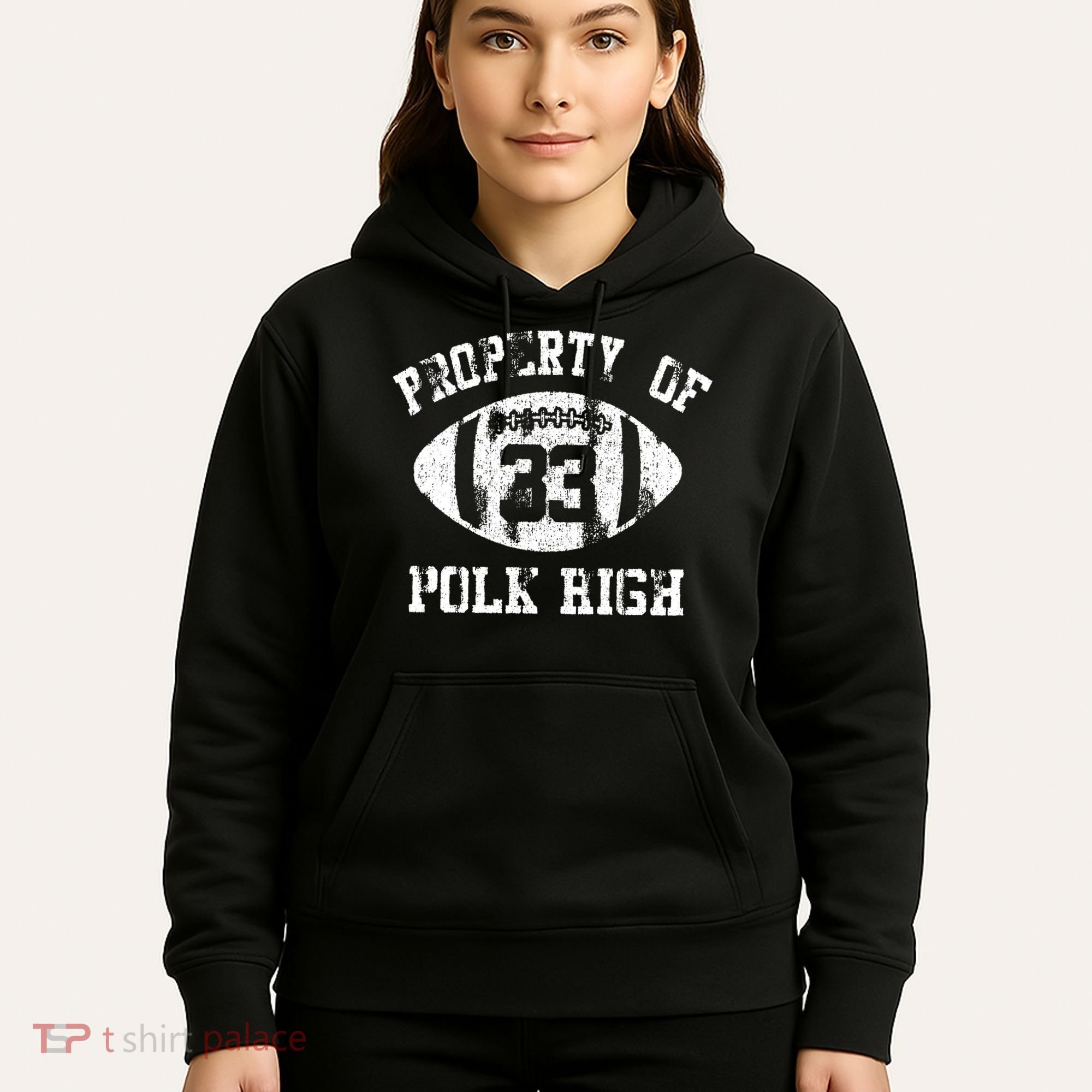 Property Of Polk High Hoodie