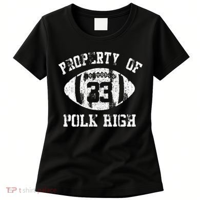 Property Of Polk High Women's T-Shirt