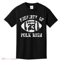 Property Of Polk High Kids T-Shirt thumb 0