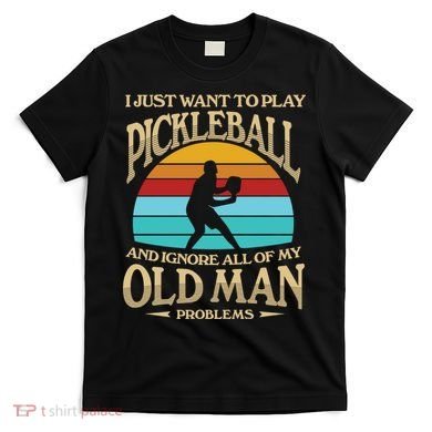 Pickleball OLDMAN T-Shirt