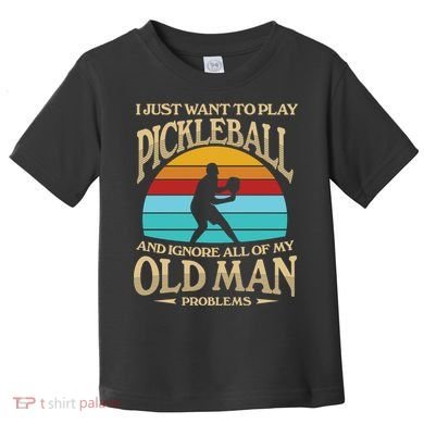 Pickleball OLDMAN Toddler T-Shirt