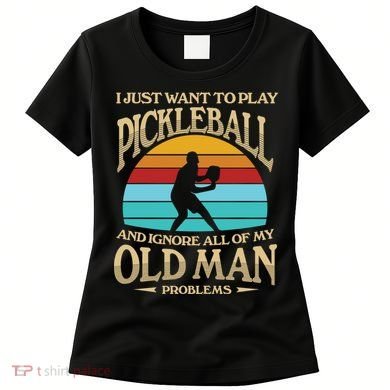 Pickleball OLDMAN Women's T-Shirt