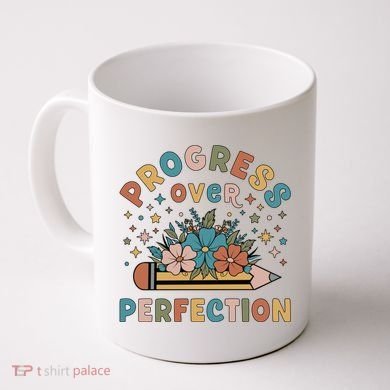 Progress Over Perfection | Teacher Wildflower Back To School Coffee Mug