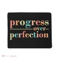 Progress Over Perfection Quote Mousepad thumb 0