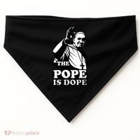 Pope Francis: The Pope Is Dope USA-Made Doggie Bandana thumb 0
