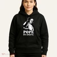Pope Francis: The Pope Is Dope Hoodie thumb 5