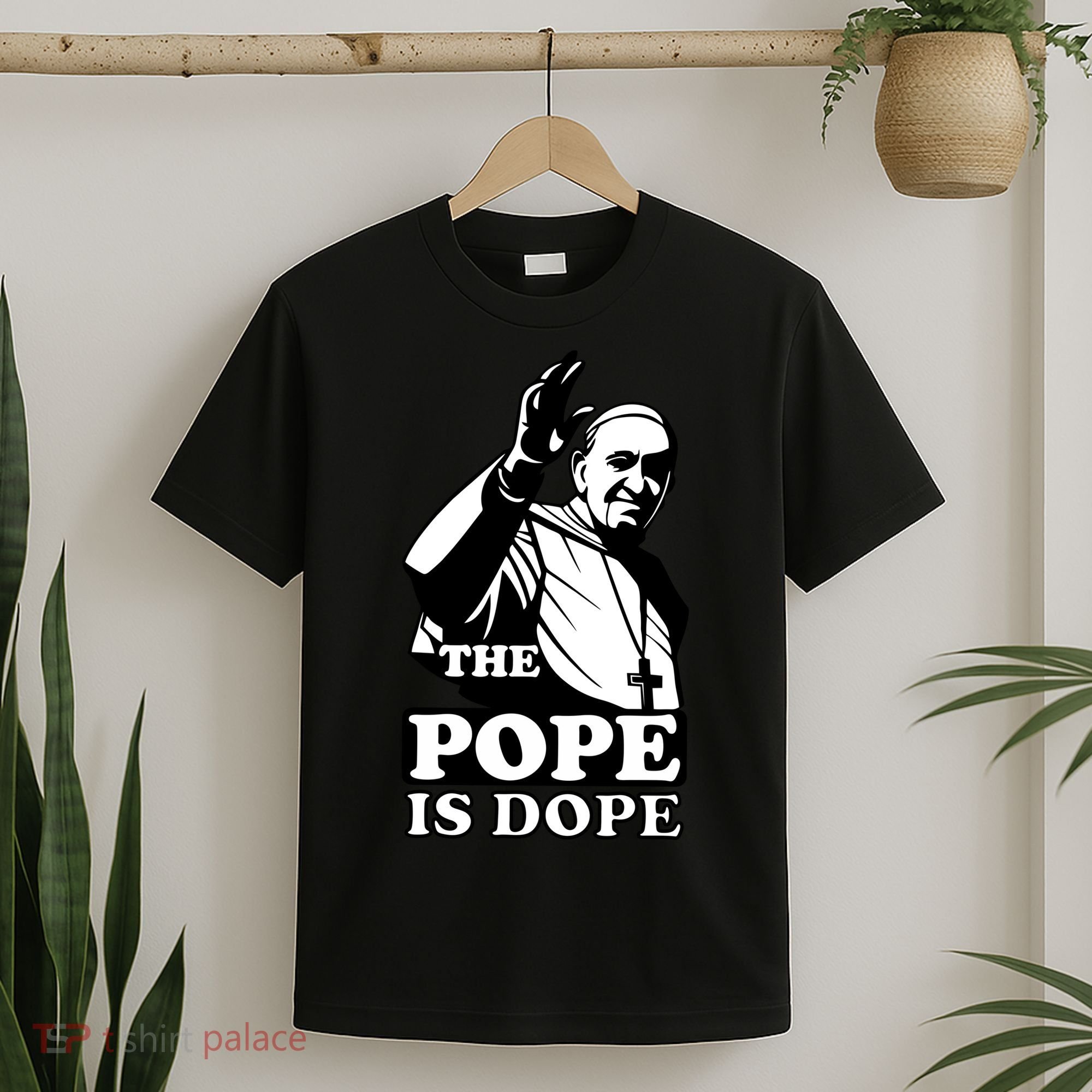 Pope Francis: The Pope Is Dope T-Shirt