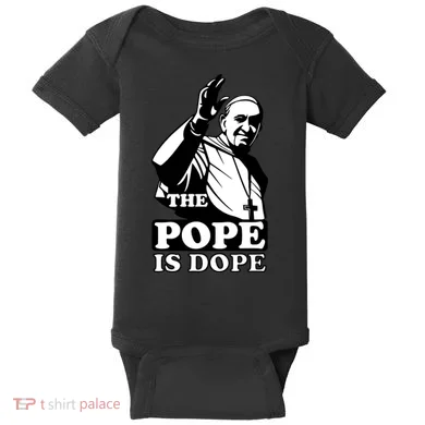 Pope Francis: The Pope Is Dope Baby Bodysuit